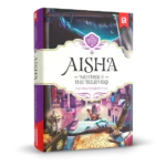 Aisha - Mother of the Believers
